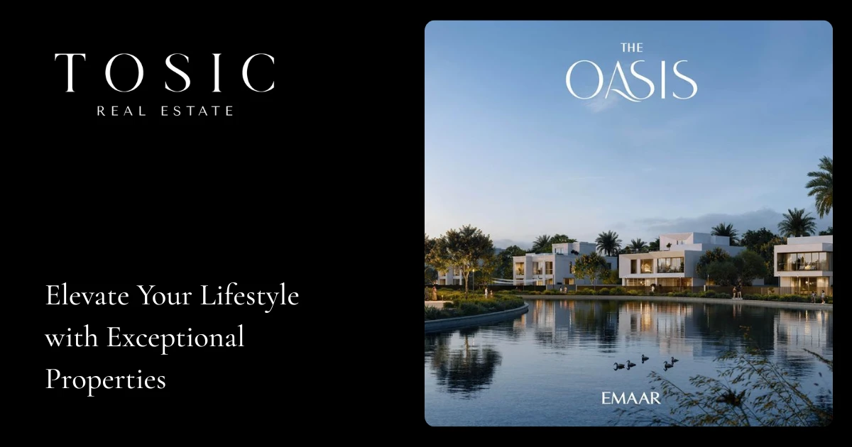 Invest in The Oasis by Emaar - Dubai | Boutique Real Estate Agency in Dubai